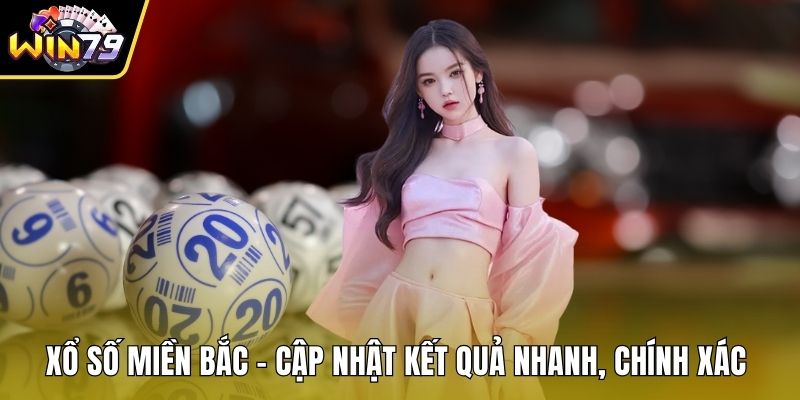 Xổ số miền bắc
